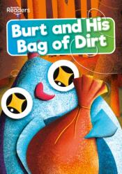 Burt and His Bag of Dirt (ISBN: 9781801551700)