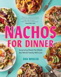 Nachos for Dinner (ISBN: 9781523510481)