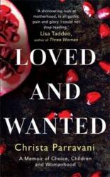 Loved and Wanted (ISBN: 9781786580566)