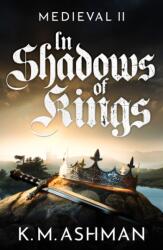 Medieval II - In Shadows of Kings (ISBN: 9781800324459)
