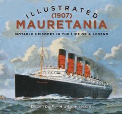 Illustrated Mauretania (ISBN: 9780750997157)