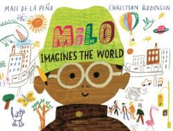 Milo Imagines The World (ISBN: 9781529066326)