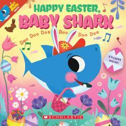 Happy Easter Baby Shark Doo Doo Doo Doo Doo Doo (ISBN: 9781338795011)