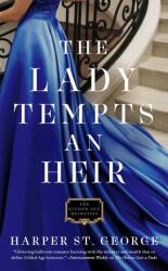 The Lady Tempts An Heir (ISBN: 9780593197240)