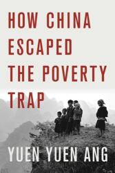 How China Escaped the Poverty Trap (ISBN: 9781501764561)