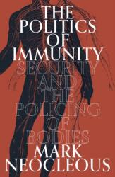 Politica imunității (ISBN: 9781839764837)