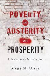 Poverty and Austerity Amid Prosperity (ISBN: 9781487509859)