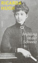 Frühling in der Schweiz (ISBN: 9783039260294)