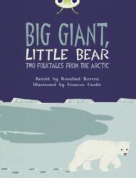 Bug Club Independent Fiction Year 3 Brown B Big Giant, Little Bear (ISBN: 9780435143725)
