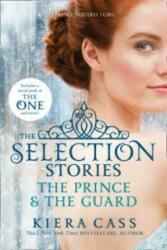 Selection Stories: The Prince and The Guard (2014)