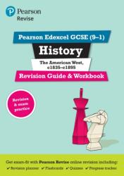 Pearson REVISE Edexcel GCSE (9-1) History The American West Revision Guide and Workbook + App (ISBN: 9781292169774)