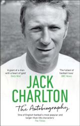 Jack Charlton: Autobiografia (ISBN: 9780552177979)