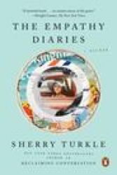 Empathy Diaries - Turkle, Sherry (ISBN: 9780525560111)