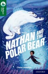 Oxford Reading Tree TreeTops Reflect: Oxford Reading Level 12: Nathan and the Polar Bear (ISBN: 9781382007979)