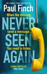 Never Seen Again (ISBN: 9781409184041)