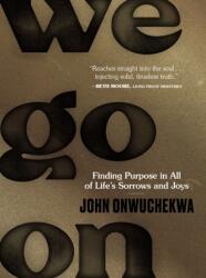 We Go On (ISBN: 9780310460114)
