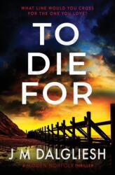 To Die For (ISBN: 9781800802629)