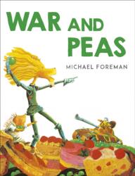 War And Peas (ISBN: 9781842700839)