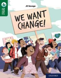 Oxford Reading Tree TreeTops Reflect: Oxford Reading Level 12: We Want Change! (ISBN: 9781382007986)