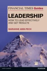 The Financial Times Guide to Leadership (ISBN: 9780273776024)