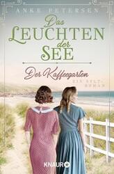 Der Kaffeegarten. Das Leuchten der See (ISBN: 9783426526606)