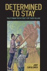Determined to Stay (ISBN: 9781623718886)