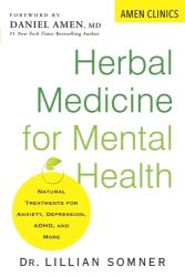 Herbal Medicine For Mental Health (ISBN: 9780806541105)