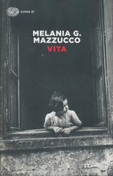 Melania G. Mazzucco: Vita (2014)