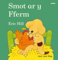 Cyfres Smot: Smot ar y Fferm (ISBN: 9781801062077)