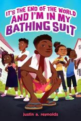 E sfârșitul lumii și eu sunt în costum de baie (ISBN: 9780702316135)
