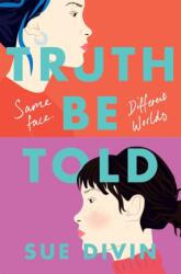 Truth Be Told (ISBN: 9781529040982)