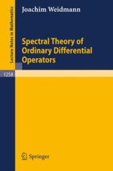 Spectral Theory of Ordinary Differential Operators (ISBN: 9783540179023)
