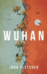 Wuhan (ISBN: 9781800249899)