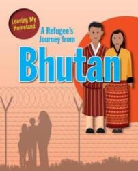 A Refugee s Journey from Bhutan (ISBN: 9780778746904)