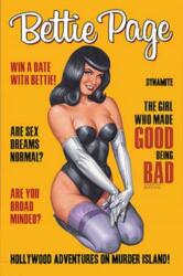 Bettie Page: Hollywood Adventures on Murder Island! (ISBN: 9781524119782)