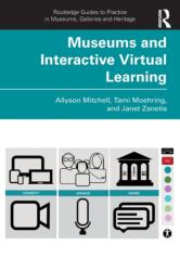 Museums and Interactive Virtual Learning (ISBN: 9781032124964)