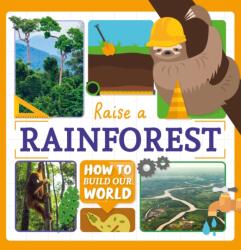 Raise a Rainforest (ISBN: 9781839272615)