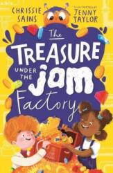 The Treasure Under the Jam Factory (ISBN: 9781406396140)