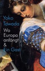 Unde începe Europa & Un oaspete (2014)