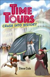 Reading Planet: Astro - Time Tours: Crash into History - Mars/Stars (ISBN: 9781398325548)