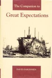 The Companion to Great Expectations (ISBN: 9781873403570)