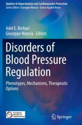 Disorders of Blood Pressure Regulation (ISBN: 9783319599175)