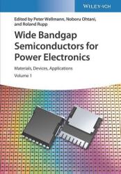 Wide Bandgap Semiconductors for Power Electronics (ISBN: 9783527346714)