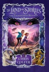 Land of Stories: The Enchantress Returns (ISBN: 9780316242356)