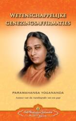 Wetenschappelijke Genezingsaffirmaties - Scientific Healing Affirmations (ISBN: 9780876126349)