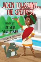 Mission Star-Power (ISBN: 9781943169276)