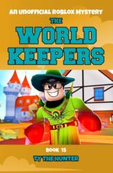 The World Keepers 15 (ISBN: 9781095641408)