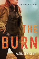 The Burn (ISBN: 9781803284200)