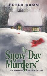 The Snow Day Murders (ISBN: 9781838168919)