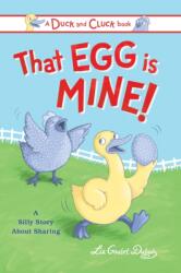 That Egg Is Mine! (ISBN: 9781728236827)
